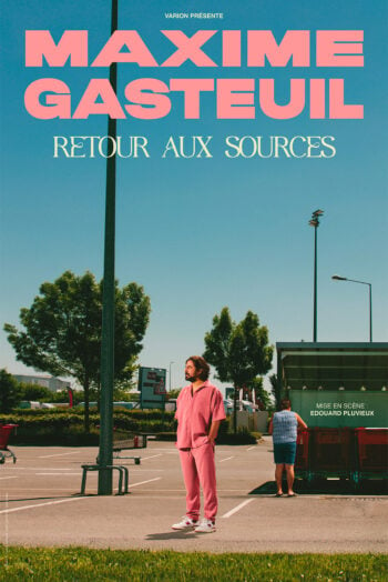 Maxime Gasteuil affiche