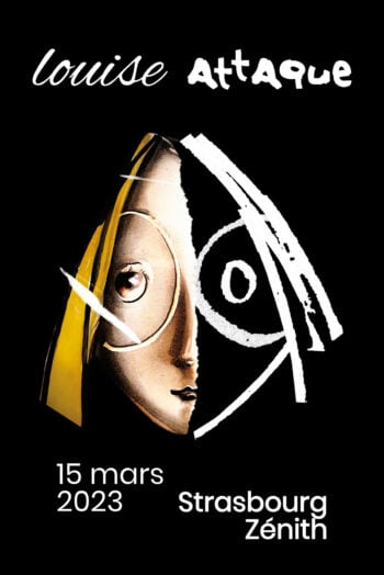 Louise Attaque Strasbourg